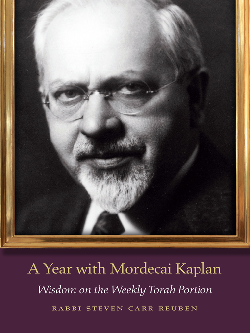 Title details for A Year with Mordecai Kaplan by Steven Carr Reuben - Available